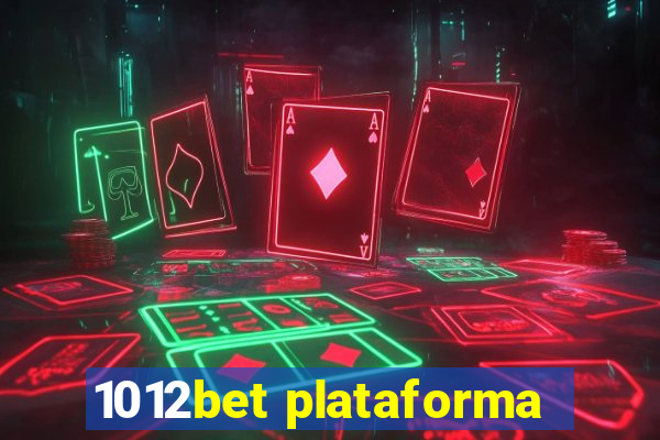 1012bet plataforma