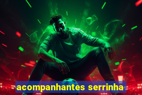 acompanhantes serrinha