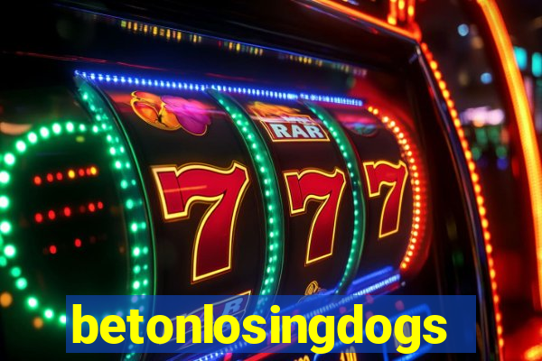 betonlosingdogs