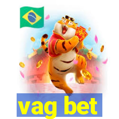 vag bet
