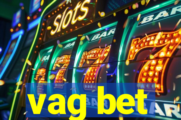 vag bet