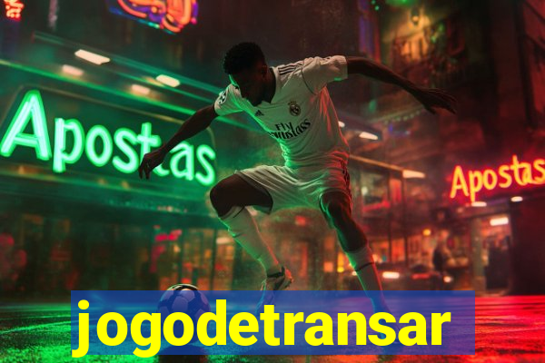 jogodetransar