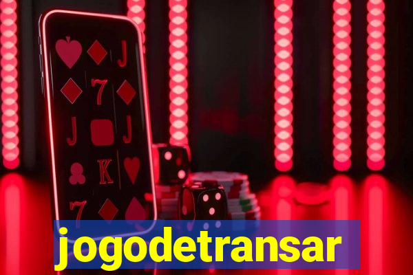 jogodetransar