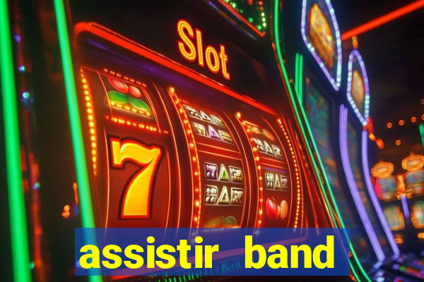assistir band sports ao vivo gratis