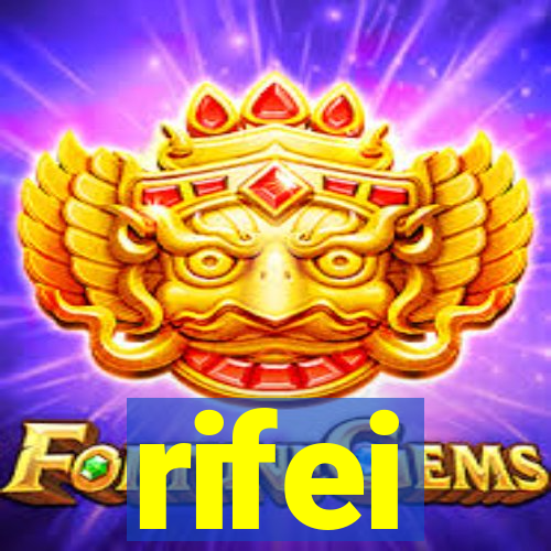 rifei