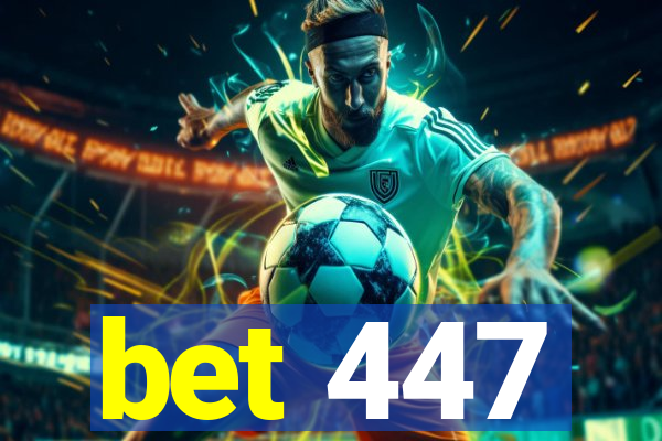 bet 447