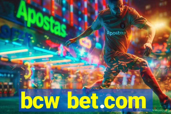 bcw bet.com