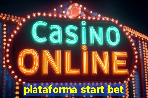 plataforma start bet