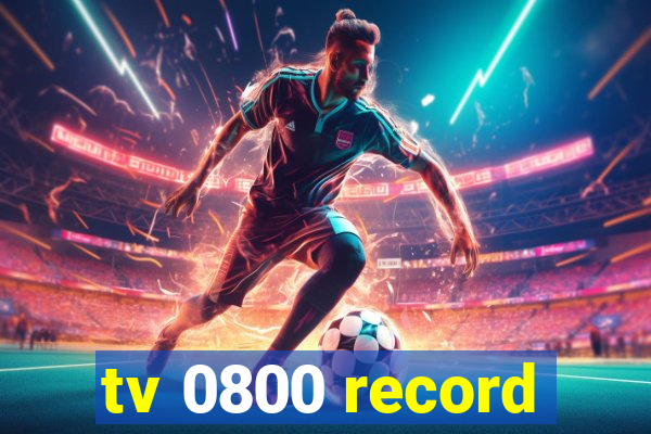 tv 0800 record