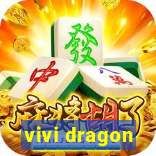 vivi dragon