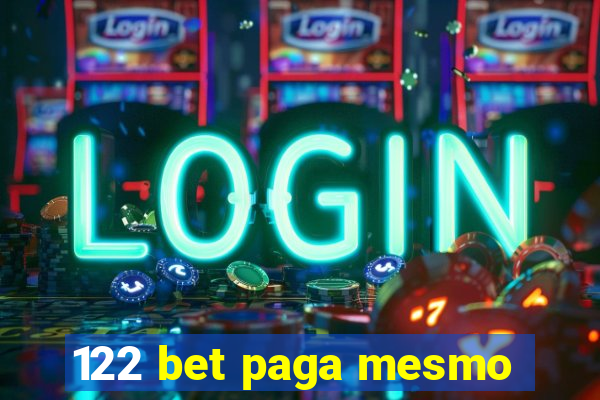 122 bet paga mesmo