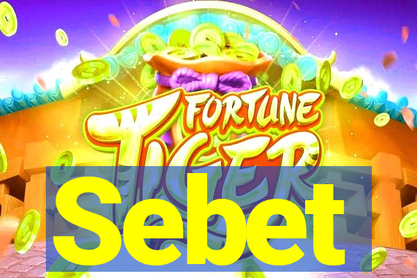 Sebet