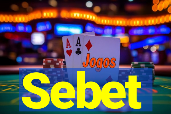 Sebet