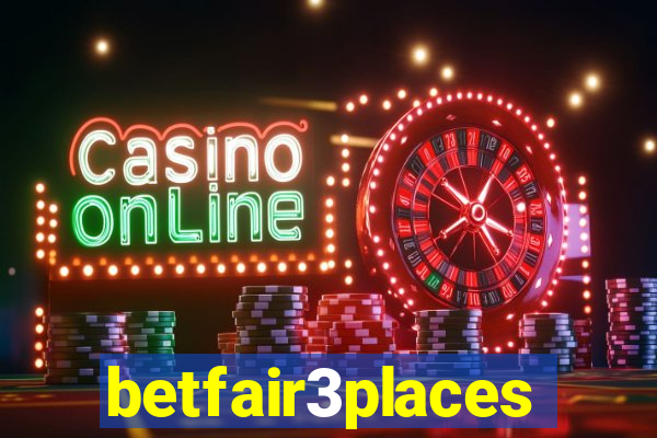 betfair3places