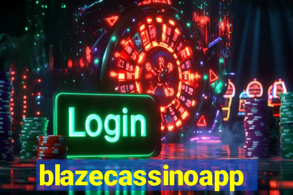 blazecassinoapp