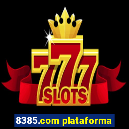 8385.com plataforma