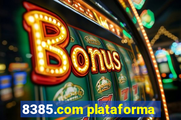 8385.com plataforma