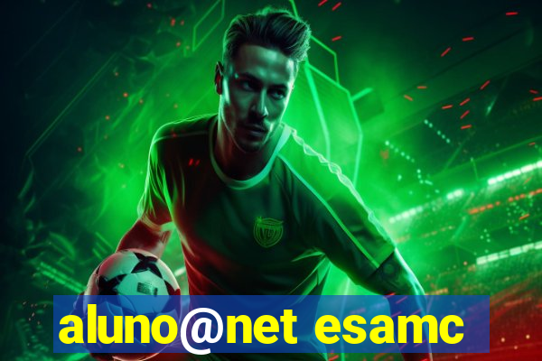 aluno@net esamc