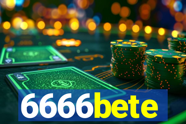 6666bete