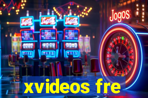xvideos fre