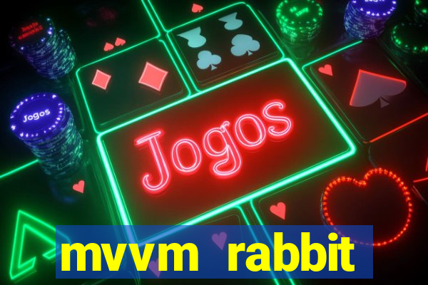 mvvm rabbit download filmes