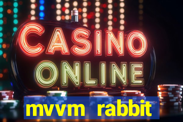mvvm rabbit download filmes