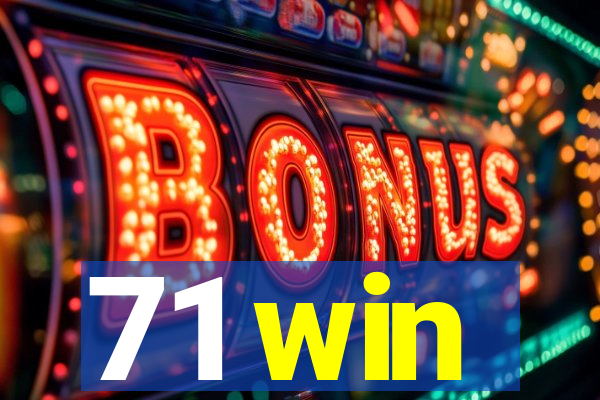 71 win