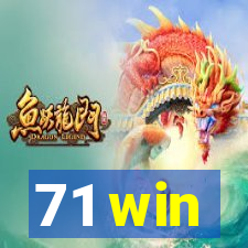 71 win
