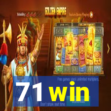 71 win