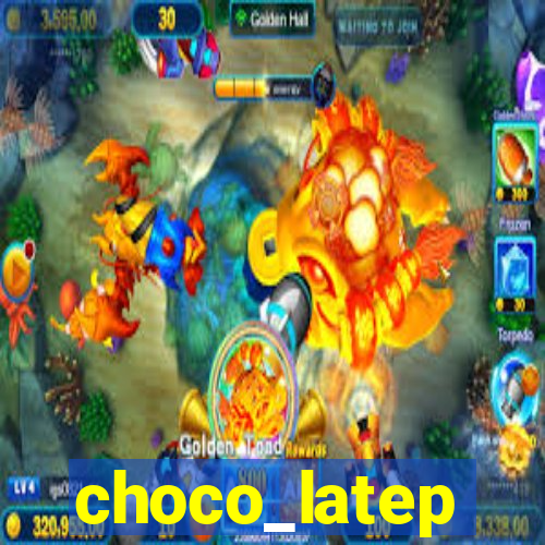 choco_latep