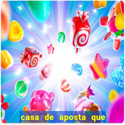casa de aposta que paga antecipado