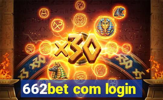 662bet com login