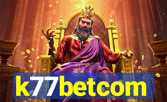 k77betcom