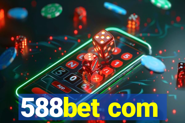 588bet com
