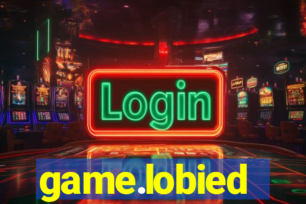 game.lobied