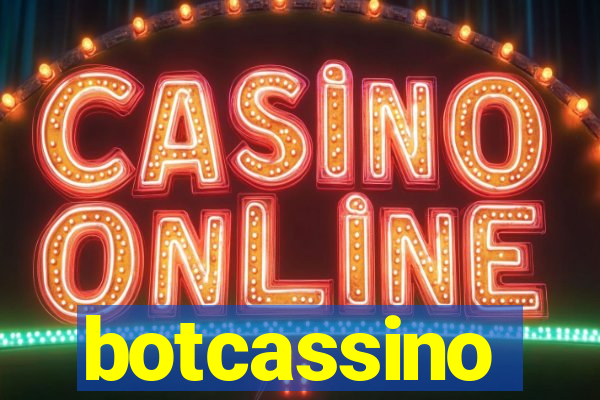 botcassino