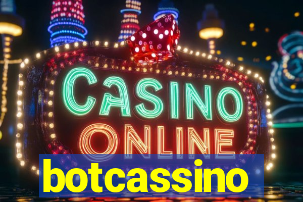 botcassino