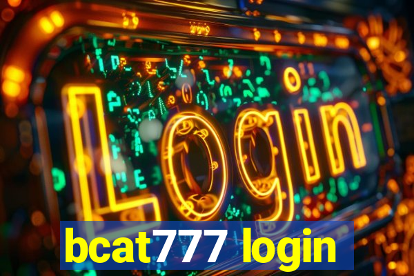 bcat777 login