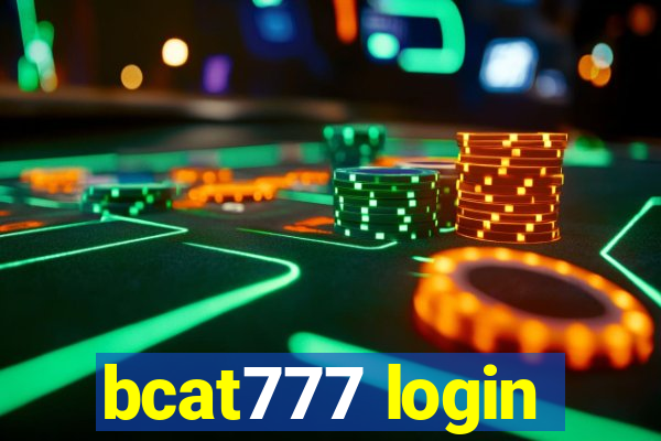 bcat777 login