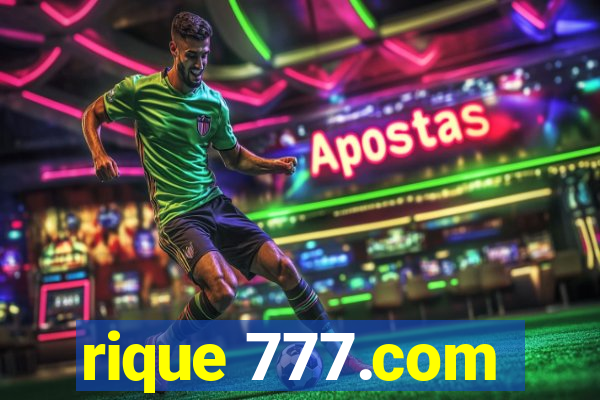 rique 777.com