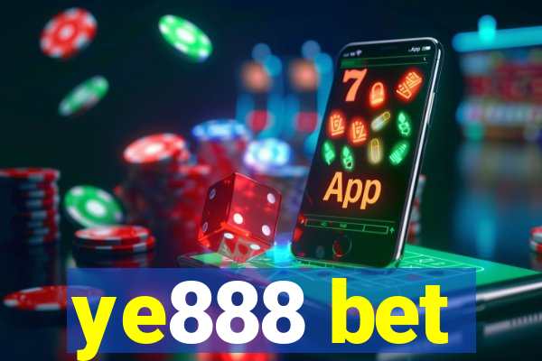 ye888 bet