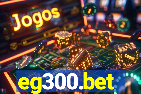 eg300.bet