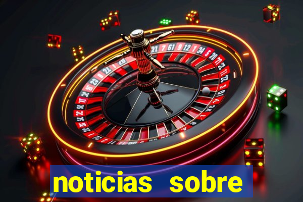 noticias sobre jogos de futebol