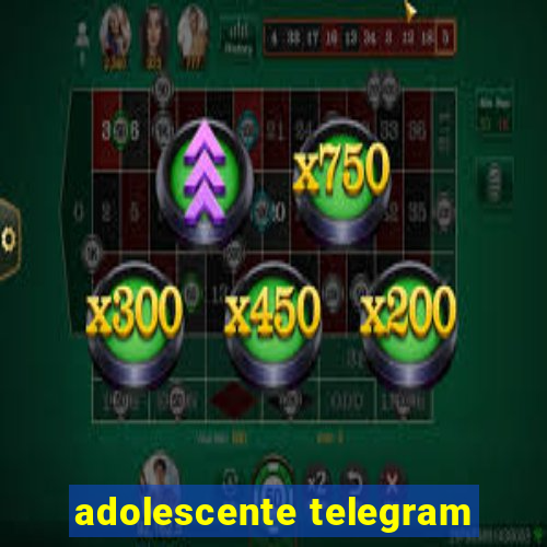 adolescente telegram