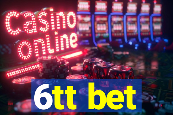 6tt bet