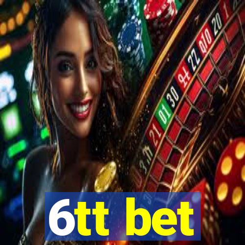 6tt bet
