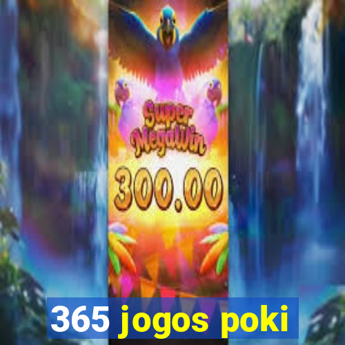 365 jogos poki
