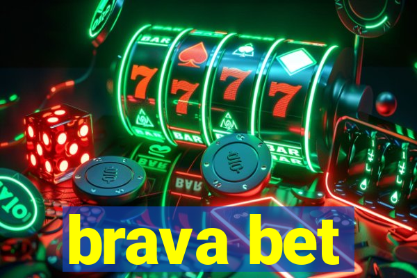 brava bet