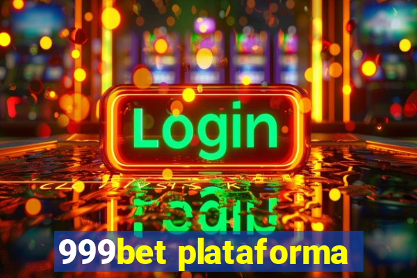 999bet plataforma