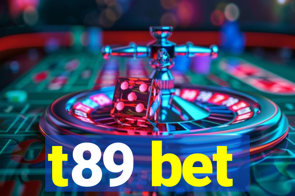 t89 bet